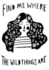 Other - Find Me Where The Wild Things Are Unframed